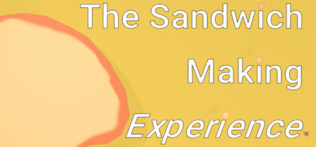 The Sandwich Making Experience Cover Image