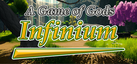 header image of A Game of Gods: Infinium