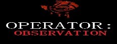 Operator: Observation cover