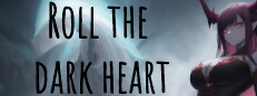 Roll the Dark Heart