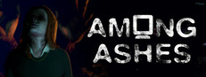 Among Ashes