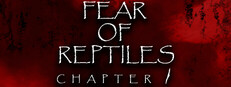 Fear of Reptiles: Chapter 1