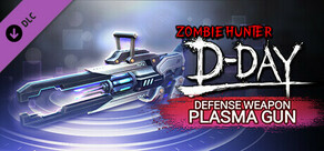 Zombie Hunter: D-Day - SS-ranked Armament "PLASMA GUN"