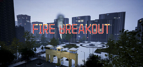 Fire Breakout banner