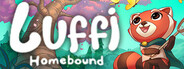 Luffi: Homebound