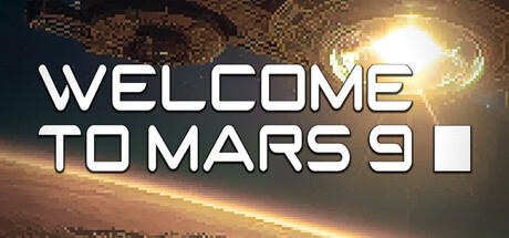 Welcome To Mars 9