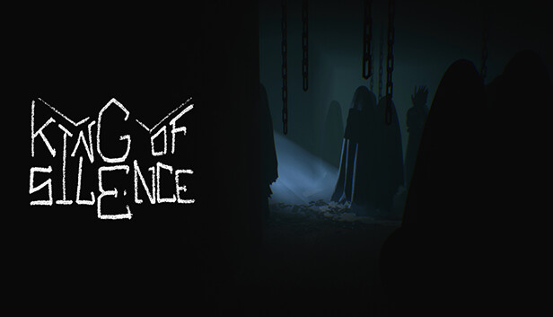 King of Silence - Prologue