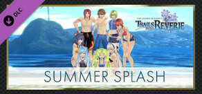 The Legend of Heroes: Trails into Reverie - SSS Summer Splash Set