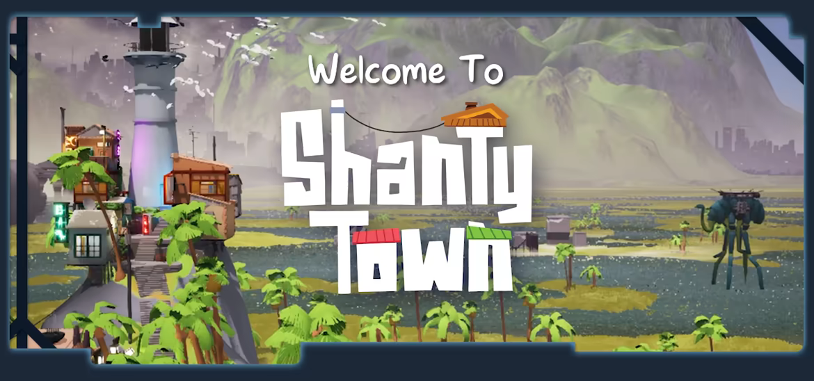 ShantyTown video 1