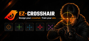 EZ-Crosshair — Custom Crosshair Overlay & Aim Trainer