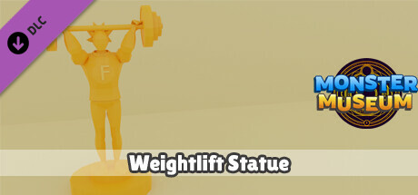 Monster Museum - Weightlift Statue banner image