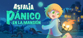 Asfalia: Pánico en la mansión