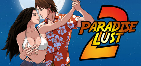 Paradise Lust 2