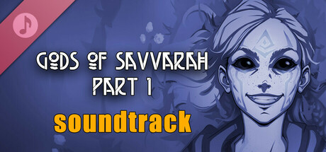 Gods of Savvarah | Part I Soundtrack banner image