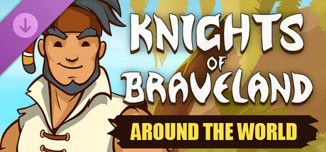 Knights of Braveland - Around the World Pack