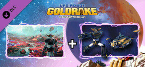 UFO ROBOT GOLDRAKE – Il Banchetto dei Lupi - Digital Deluxe Upgrade