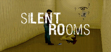 Silent Rooms - Chapter 1 Cheat Engine/CT