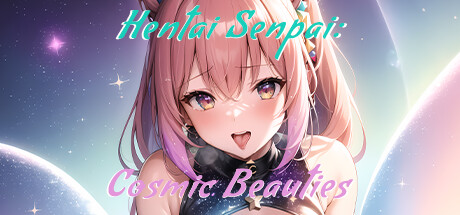 Hentai Senpai: Cosmic Beauties cover art