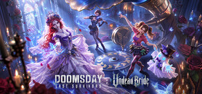 Doomsday: Undead Bride Stats