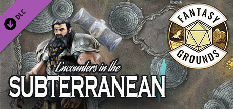 Fantasy Grounds - Encounters in the Subterranean I Header Image