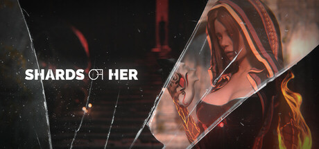 Shards of Her