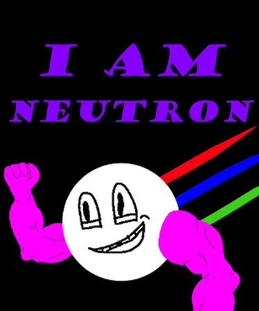 I am Neutron