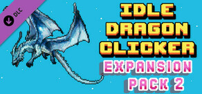 Idle Dragon Clicker - Expansion Pack 2