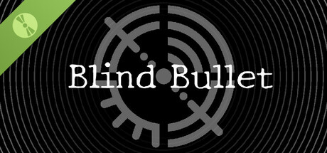 Blind Bullet Demo cover art
