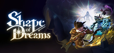 Shape of Dreams