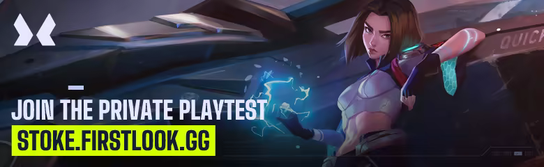 Join the Private Playtest at stoke.firstlook.gg
