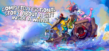 Обложка игры Completely Fictional Story About a City Inside a Whale