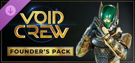 Void Crew - Founder's Pack banner image