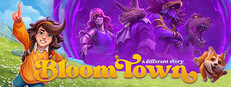 Bloomtown: A Different Story Banner