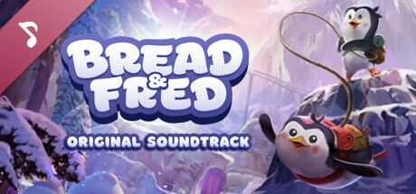 Bread & Fred Soundtrack banner image