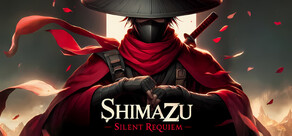 SHIMAZU HD: Silent Requiem