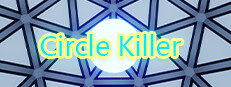 Circle killer