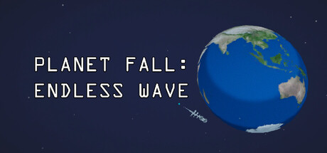 Planetfall: Endless Wave