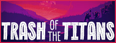 Trash of the Titans