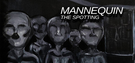 Mannequin The Spotting Cover Image