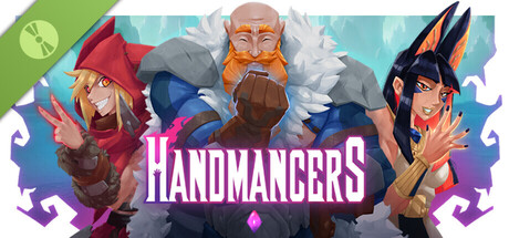 Handmancers Demo