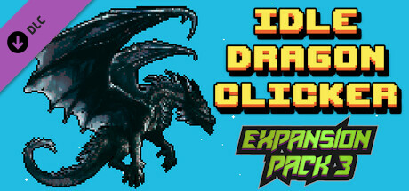 Idle Dragon Clicker - Expansion Pack 3 banner image