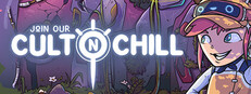 Join Our Cult n Chill