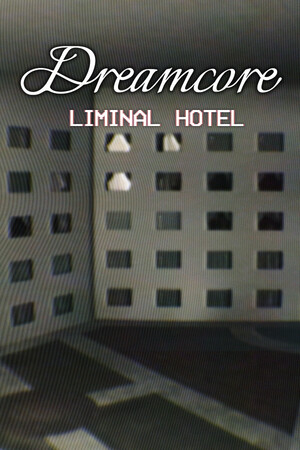 Cover art of Dreamcore