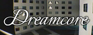Dreamcore