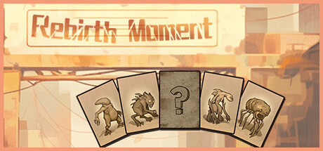 header image of 重生之时 - Rebirth Moment