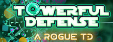 Towerful Defense: A Rogue TD