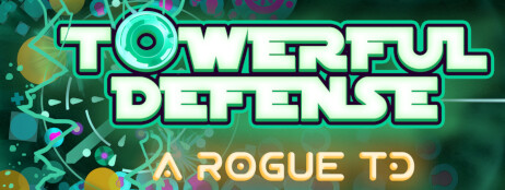 Towerful Defense: A Rogue TD cover art