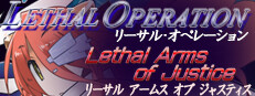 Lethal Operation Episode 3 Lethal Arms of Justice cover