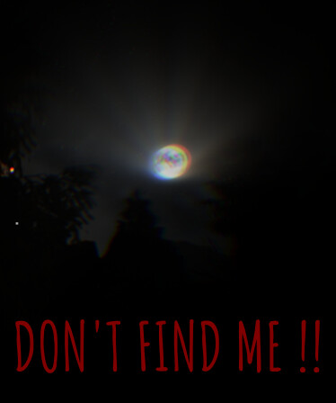 Don't Find Me !!