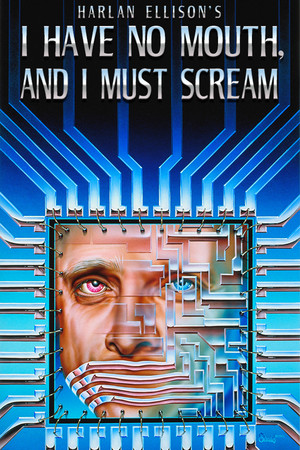 Cover art of I Have No Mouth, and I Must Scream